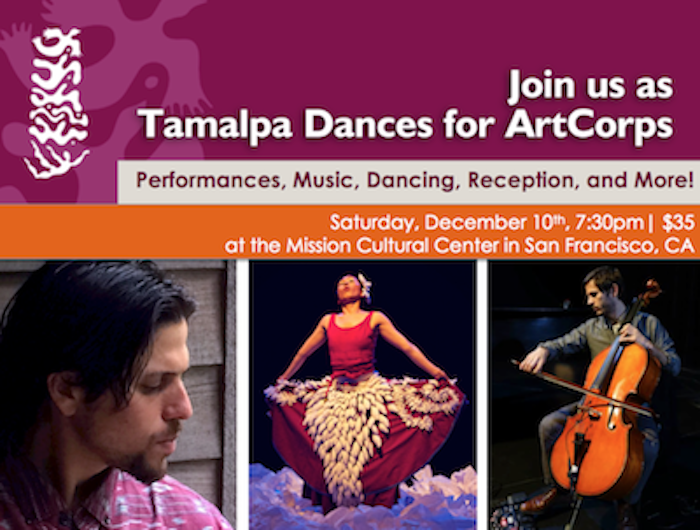 TAMALPA DANCES FOR ARTCORPS - SPECIAL BENEFIT IN SAN FRANCISCO